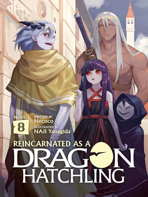 cover image of Reincarnated as a Dragon Hatchling, Volume 8